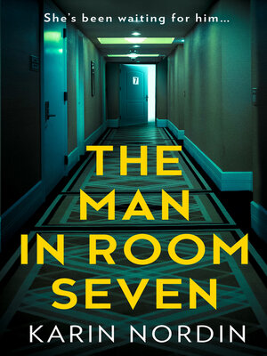 The Man in Room Seven - ebook